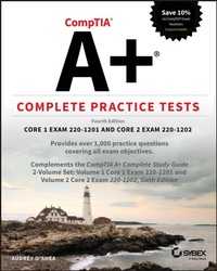 Abbildung von: CompTIA A+ Complete Practice Tests - Sybex Inc.,U.S.