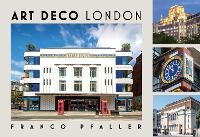 Enlarge image Cover: Art Deco London - Amberley Publishing
