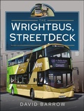 Cover: The Wrightbus, StreetDeck - Pen & Sword Transport