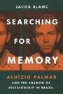 Cover: Searching for Memory - The University of North Carolina Press