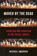 Cover: Moved by the Dead - The University of North Carolina Press