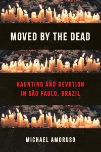 Enlarge image Cover: Moved by the Dead - The University of North Carolina Press