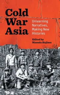 Enlarge image Cover: Cold War Asia - The University of North Carolina Press
