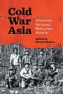 Cover: Cold War Asia - The University of North Carolina Press