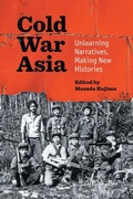 Cover: Cold War Asia - The University of North Carolina Press