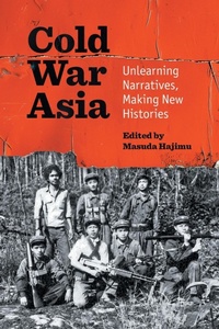 Enlarge image Cover: Cold War Asia - The University of North Carolina Press