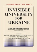 Cover: Invisible University for Ukraine - Cornell University Press