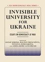Cover: Invisible University for Ukraine - Cornell University Press