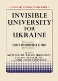 Cover: Invisible University for Ukraine - Cornell University Press