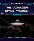 Cover: The Voyager Space Probes - PowerKids Press