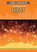 Cover: The Basics of Heat - Rosen Young Adult