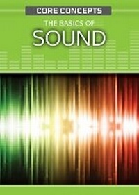 Enlarge image Cover: The Basics of Sound - Rosen Young Adult