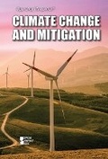 Cover: Climate Change and Mitigation - Greenhaven Publishing