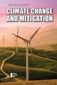 Enlarge image Cover: Climate Change and Mitigation - Greenhaven Publishing