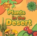 Cover: Plants in the Desert - Kidhaven Publishing