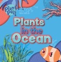 Cover: Plants in the Ocean - Kidhaven Publishing