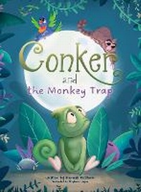 Enlarge image Cover: Conker and the Monkey Trap - Windmill Books