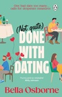 Cover: Not Quite Done with Dating - Penguin (Transworld)