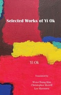 Cover: Selected Works of Yi Ok - Homa & Sekey Books