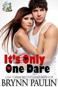Cover: It's Only One Dare (Majestic Falls: Only One, #1) - Supernova Publishing