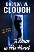 Cover: A Door In His Head (The Cockeyed Optimists Series, #1) - Brenda W. Clough