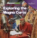 Cover: Exploring the Magna Carta - Rosen Education Service
