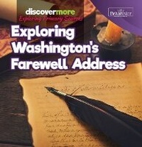 Abbildung von: Exploring Washington's Farewell Address - Rosen Education Service