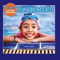 Enlarge image Cover: Swimming - Norwood House Press