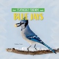 Cover: Blue Jays - Norwood House Press