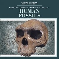 Enlarge image Cover: Human Fossils - Scientific American Educational Publishing
