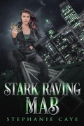 Cover: Stark Raving Mab (Gravity's Daughter, #3) - SC Smith