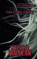 Cover: Falling Prey - Stella MacLean