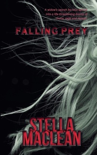 Enlarge image Cover: Falling Prey - Stella MacLean