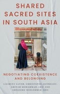 Cover: Shared Sacred Sites in South Asia - C Hurst & Co Publishers Ltd