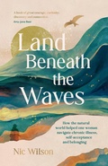 Cover: Land Beneath the Waves - Summersdale Publishers