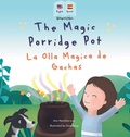 Cover: The Magic Porridge Pot - La Olla Magica de Gachas - Mooli Print