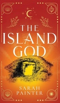 Cover: The Island God - Siskin Press Limited
