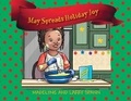 Cover: May Spreads Holiday Joy - Outskirts Press