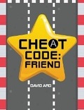 Cover: Cheat Code: Friend - West 44 Books