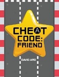 Enlarge image Cover: Cheat Code: Friend - West 44 Books