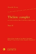 Cover: Theatre Complet - Tome II - Classiques Garnier
