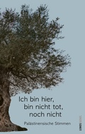 Cover: Ich bin hier, bin nicht tot, noch nicht - Lenos Verlag
