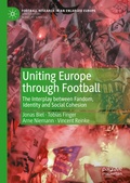 Cover: Uniting Europe through Football - Palgrave Macmillan