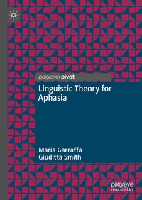 Abbildung von: Linguistic Theory for Aphasia - Palgrave Macmillan