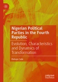 Cover: Nigerian Political Parties in the Fourth Republic - Palgrave Macmillan