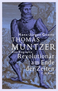 Abbildung von: Thomas Müntzer - C.H.BECK