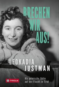 Abbildung von: Brechen wir aus! - Tyrolia