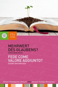 Enlarge image Cover: Mehrwert des Glaubens? - Tyrolia