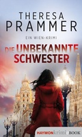 Cover: Die unbekannte Schwester - Haymon Verlag