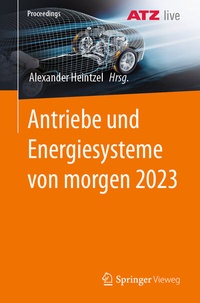 Abbildung von: Antriebe und Energiesysteme von morgen 2023 - Springer Vieweg